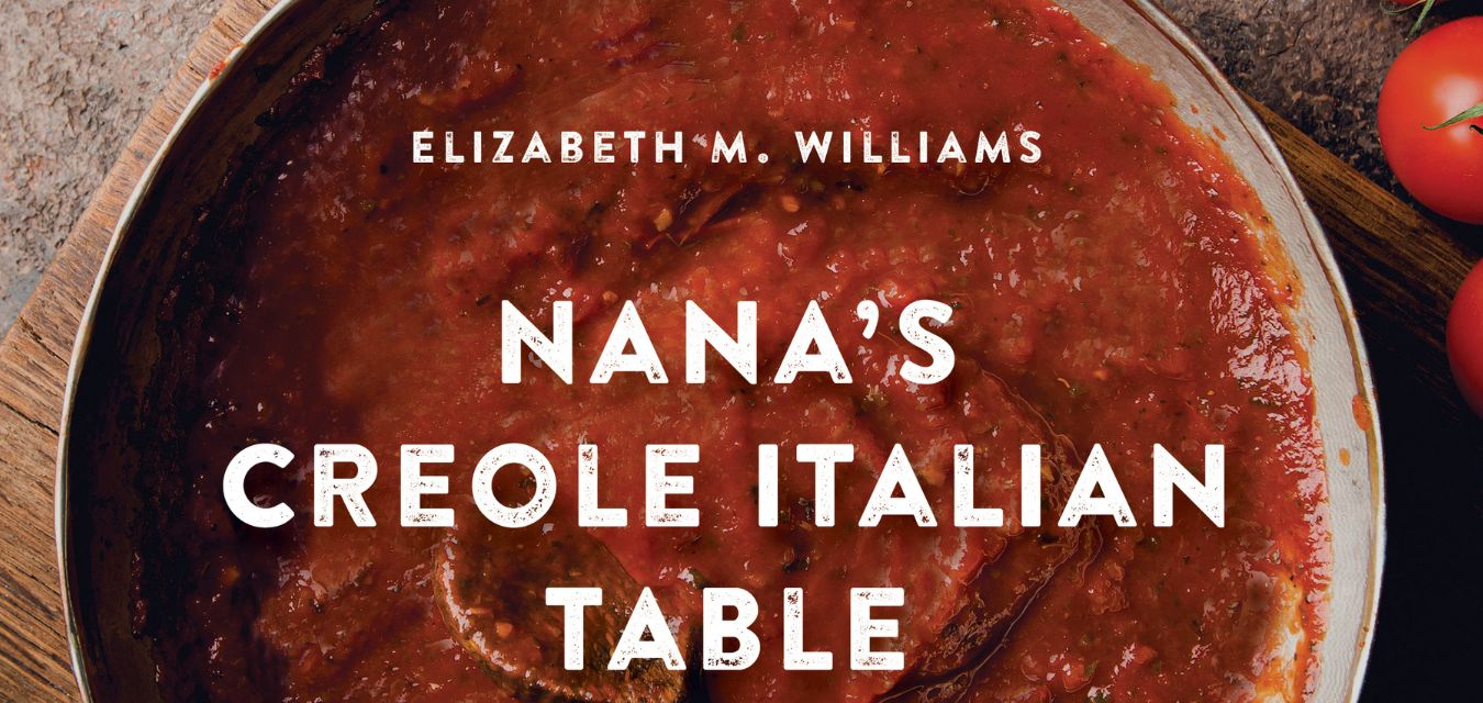 Cover of Nana's Creole Italian Table, a New Orleans cookbook