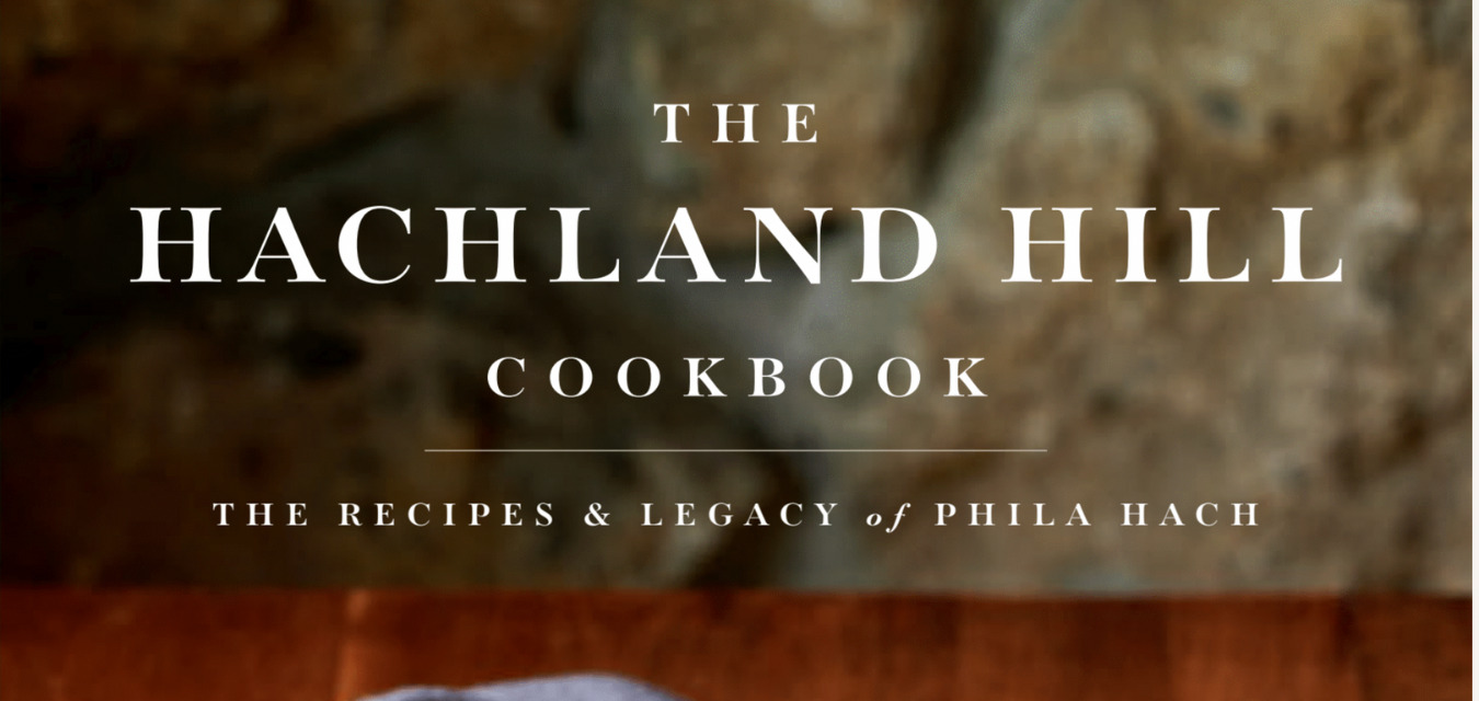 Hachland Hill Cookbook