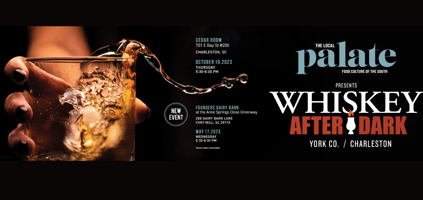 Whiskey After Dark presented by the Local Palate and Breakthru Beverage