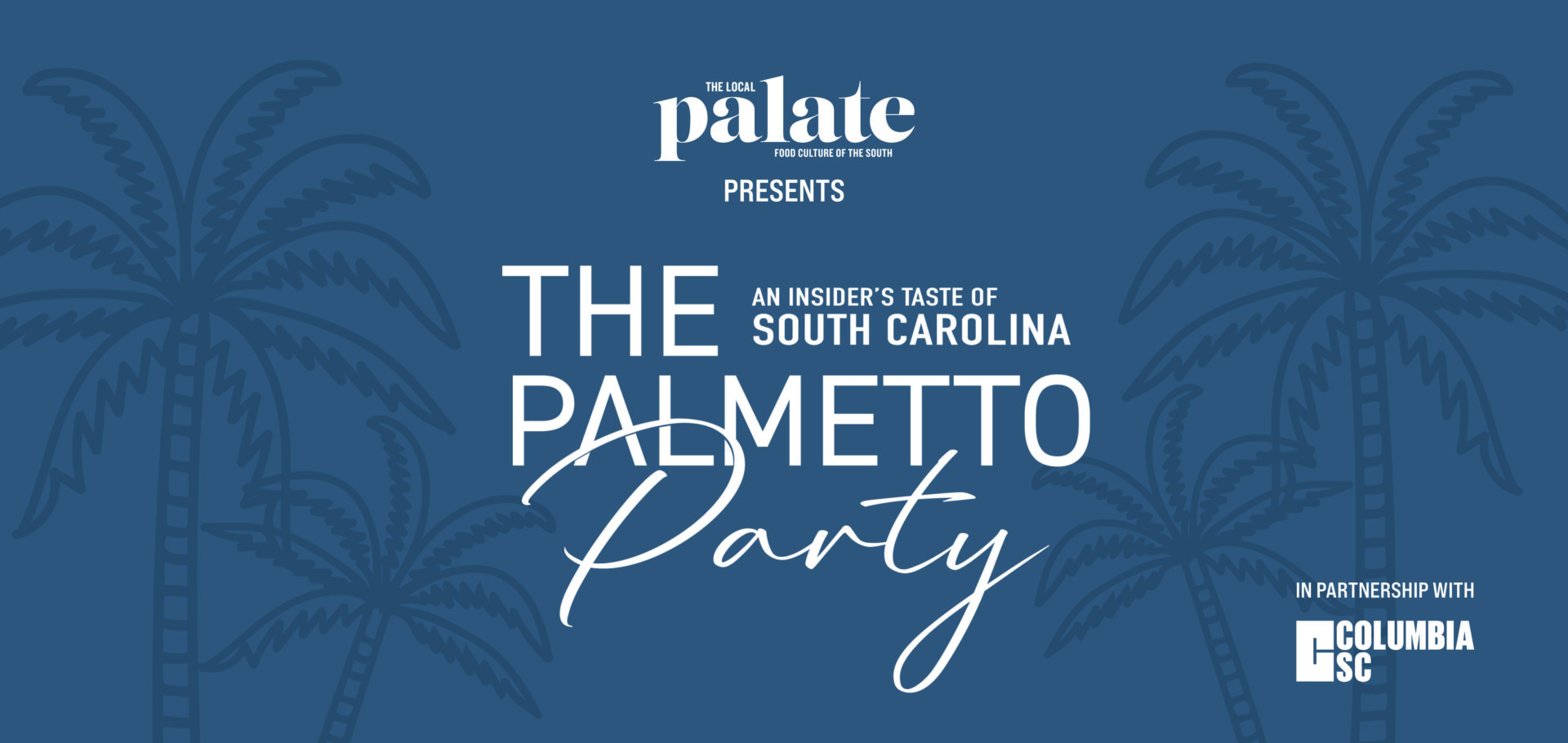The Palmetto Party Columbia