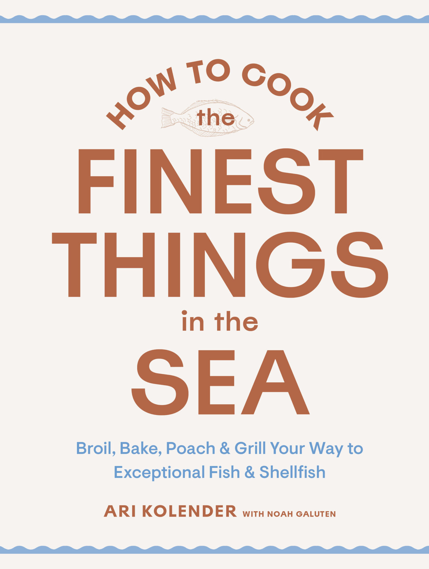 How to Cook the Finest Things in the Sea Cover