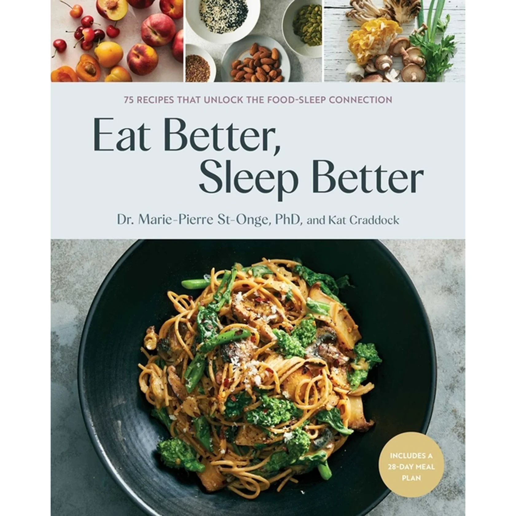 eat better sleep better cookbook cover, New Year healthy eating