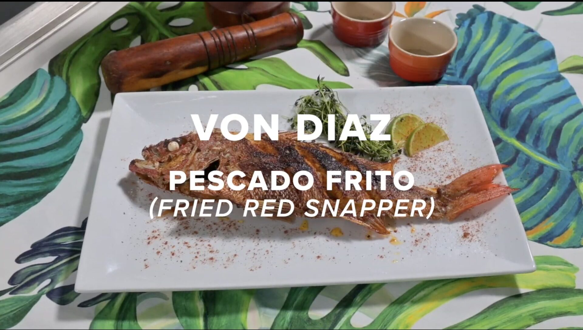 Von Diaz Pescado Frito Youtube thumbnail